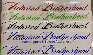 Victorian Brotherhood Vinyl Window Banner